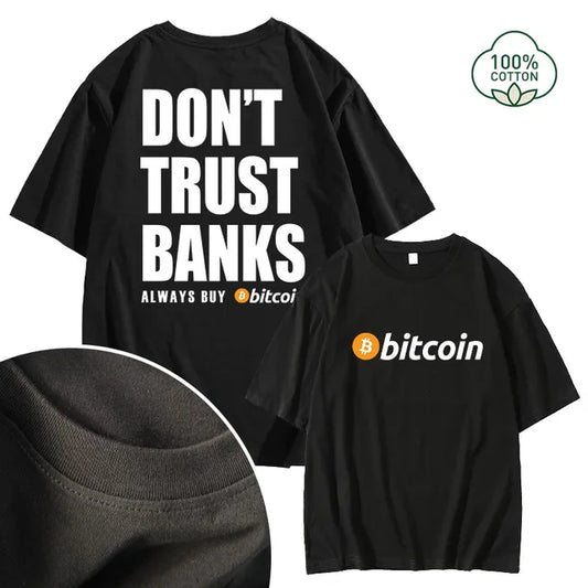 BTC T-Shirt - Don't Trust Banks